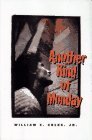 William Coles/Another Kind Of Monday